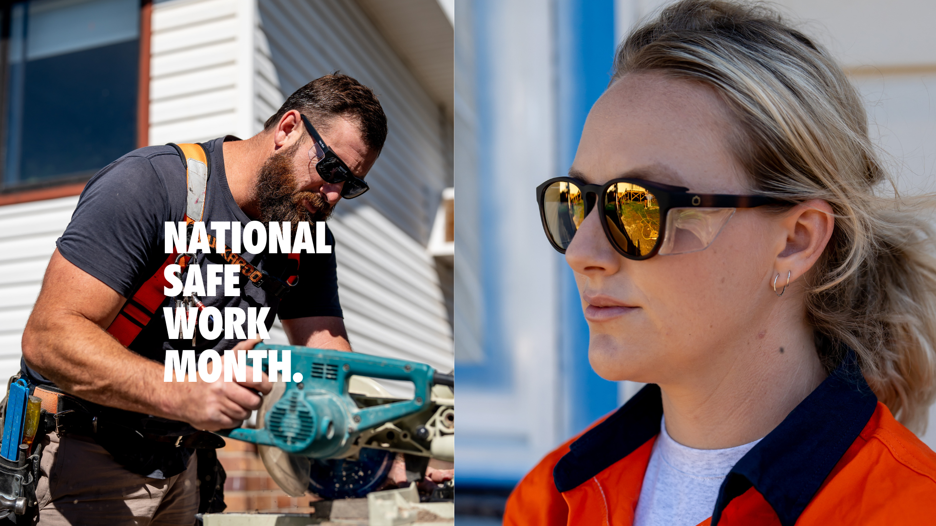 Two images: one of a person holding a tool with 'National Safe Work Month' text, and another of a person wearing sunglasses.